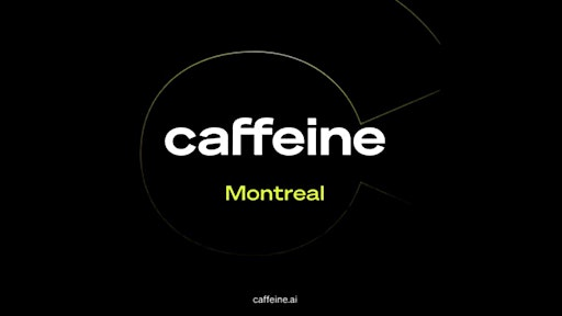 Caffeine MTL : The Vibe Code Session Prompt & Build Anything | 370 Rue Guy