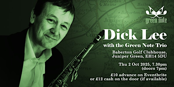Dick Lee and the Green Note Trio | Baberton Golf Club