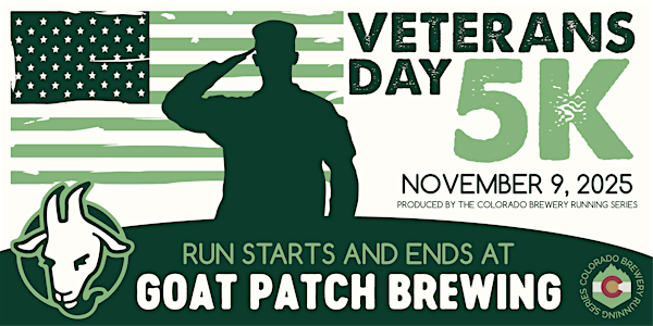 Veterans Day 5k @ Goat Patch Brewing | 2025 CO Brewery Running Series | Goat Patch Brewing Company