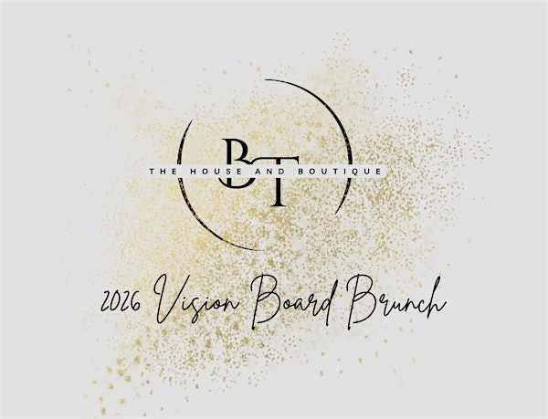 Vision Board Brunch | The Beauty House  & Boutique