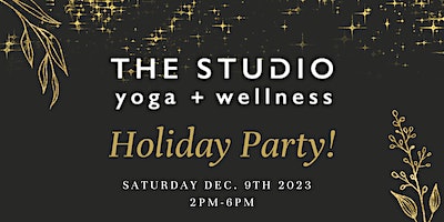 HOLIDAY CELEBRATION at The Studio | 650 E Blithedale Ave