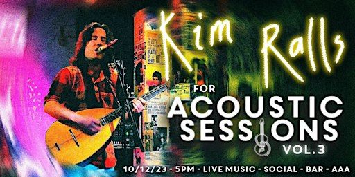 Acoustic Sessions VOL.3 - Kim Ralls - Live Acoustic Music | AAA Vinyl Coffee House & Bar