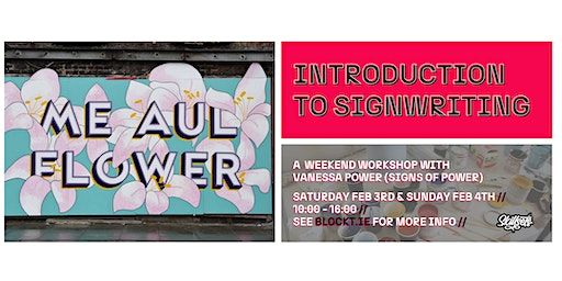 Introduction to Signwriting | Skillsets @ BLOCK T