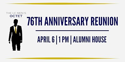 UC Men's Octet - 76th Anniversary Reunion | Cal Alumni House, Berkeley, CA, USA