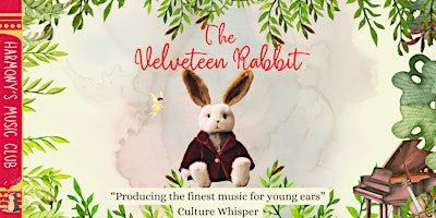 Family Concert: The Velveteen Rabbit | All Saints Weston