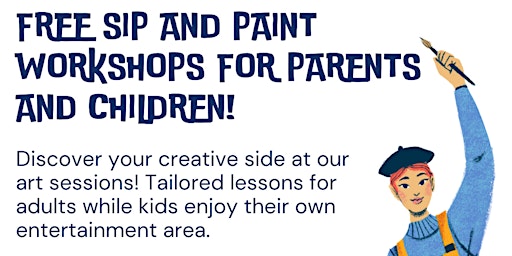 Horlicks Quarter - FREE Sip and Paint Sessions for Adults and Children | Moxy Slough