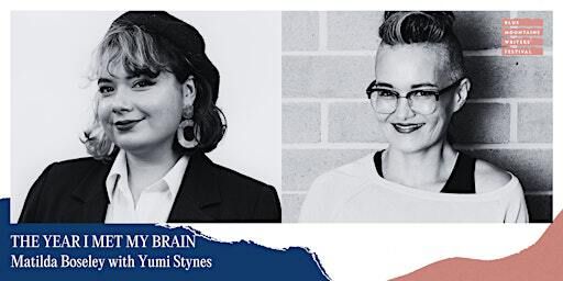 BMWF24 / THE YEAR I MET MY BRAIN Matilda Boseley and Yumi Stynes | The Carrington Hotel