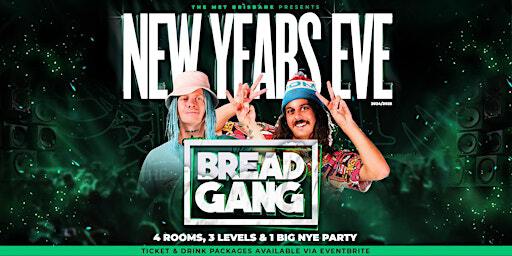 The MET NYE 2024 ft. BREAD GANG | The MET Brisbane