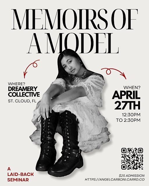 Memoirs of a Model: a laid-back seminar | Dreamery Collective