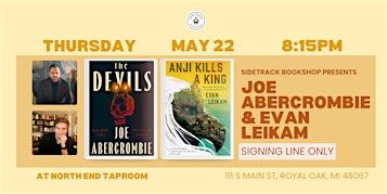 Signing Line ONLY: Joe Abercrombie and Evan Leikam | North End Taproom
