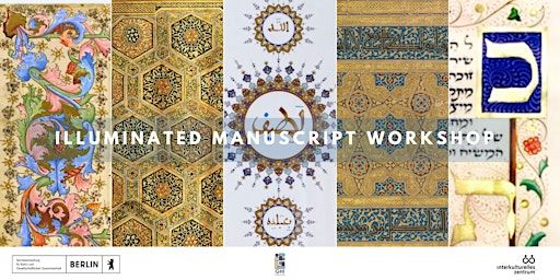 Illuminated Manuscripts - Workshop (3/3) | Nansenstraße 12-13