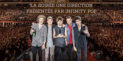 Soirée One Direction + Hommage Liam (Montpellier) | Montpellier centre: adresse écrite sur le billet