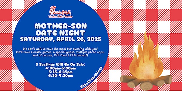 CFAWF Mother-Son Date Night Event-Seating #1! | Chick-fil-A