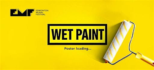 WET PAINT 2025 | Freemasons Hall Of Edmonton