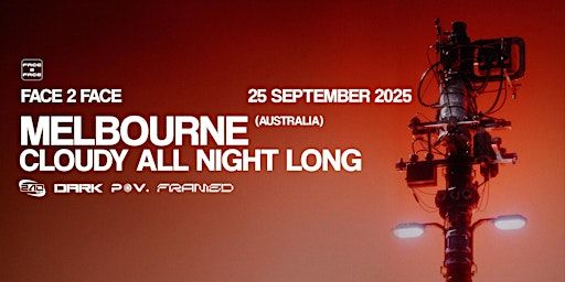 240KM/H F2F Melbourne ft. Cloudy All Night Long | TBA SOON