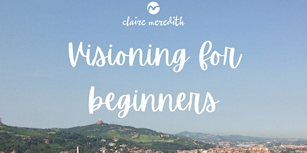 WORKSHOP - Visioning for beginners | The Coffee Hut