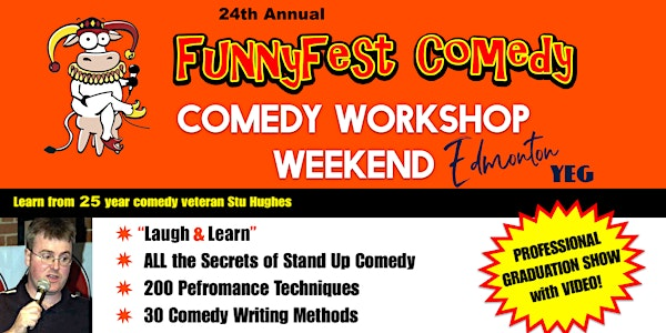 Edmonton / YEG - Weekend - FunnyFest Comedy Workshop -Laugh and Learn Funny | Royal Hotel West Edmonton