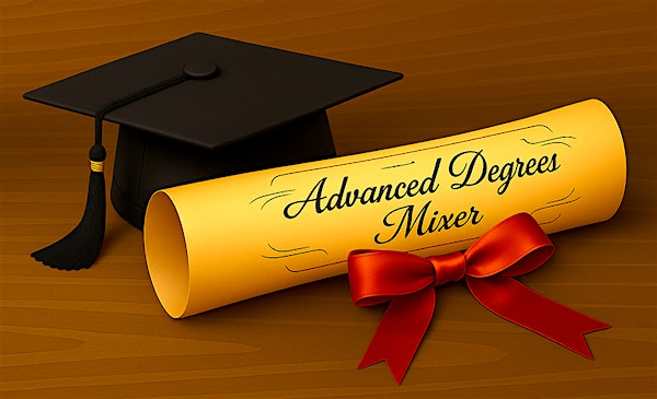 ADVANCED DEGREES MIXER for Single Professionals! | Press Club