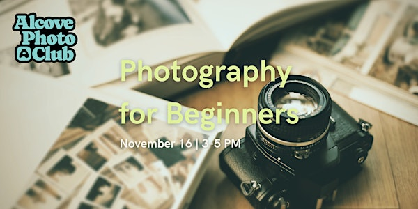 Photography for Beginners | 1040 8 St SW