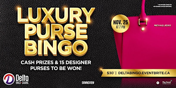 Delta Downsview: Luxury Purse Bingo | Delta Bingo & Gaming