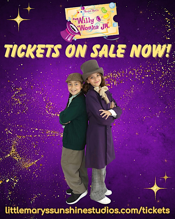 Sunshine Studios Presents: Willy Wonka Jr! | Saint Francis Preparatory School