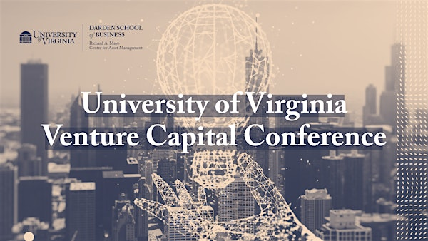2026 University of Virginia Venture Capital Conference | Darden Sands Family Grounds