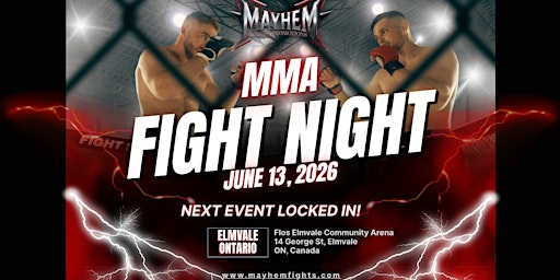 MMA Fight Night Elmvale, Ontario - 2 Events 1 Ticket! | Flos Elmvale Community Arena