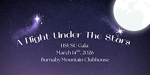 A Night Under the Stars - HSUSU GALA 2026 | Burnaby Mountain Restaurant