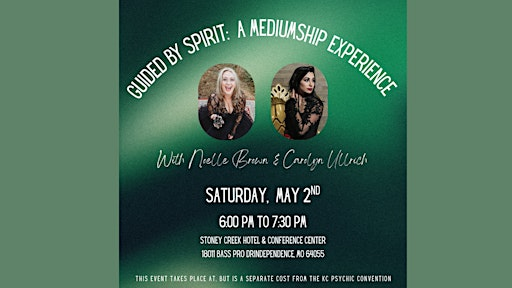 Guided by Spirit: A Mediumship Experience | Stoney Creek Hotel Kansas City - Independence