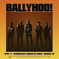 Ballyhoo! Live in Ogden | Kamikazes - House Of Rock