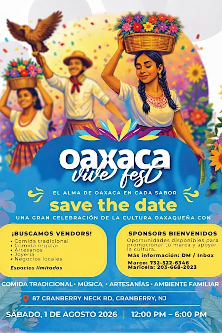 OAXACA VIVE FEST 2026 | 87 Cranbury Neck Rd