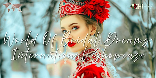 World Of Bridal Dreams – International Bridal Showcase | Zhou B Art Center Kansas City