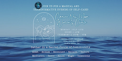 Cancer New Moon Women's Circle | Inner Light Crystals