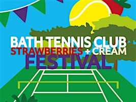 Bath Tennis Club / Wimbledon Weekend / Strawberries + Cream Festival | Bath Tennis Club