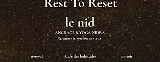 REST PARTY • le Nid | Café des Habitudes