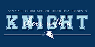 Cheer With a Knight Football Game 2026 | San Marcos High School