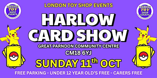 HARLOW CARD SHOW | Great Parndon Community Centre