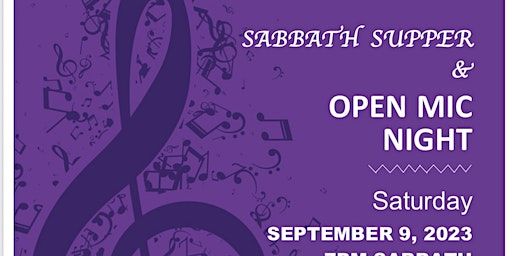 Sabbath Supper & Open Mic Night | 1417 Point Breeze Ave