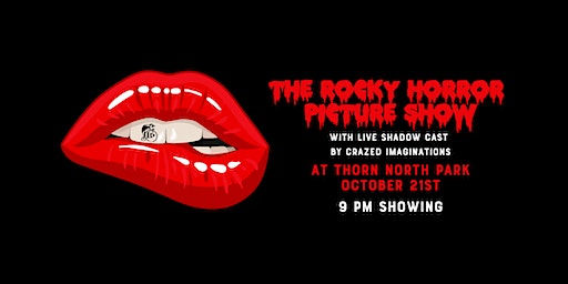 The Rocky Horror Picture Show Shadow Cast by Crazed Imaginations - 9 pm | Thorn St. Brewery