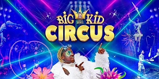 Big Kid Circus Brent Cross | Brent Cross Shopping Centre