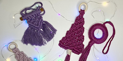 Macrame Christmas decorations workshop with Elle Ellerton | South Square Centre