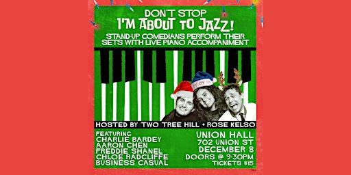 Don't Stop I'm About to Jazz! Holiday Special | Union Hall