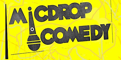 MicDrop Comedy @ The Lewes Road Inn | The Lewes Road Inn