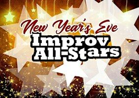NEW YEARS EVE with Improv All-Stars: Interactive, Clean Comedy Games | Alchemy Comedy Theater at Coffee Underground