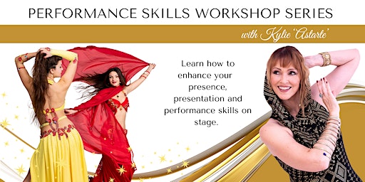 Performance Skills Workshop Series | Astarte Mind & Body