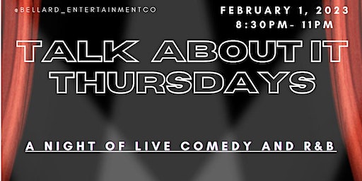 Talk About It Thursdays: Comedy and R&B Night | Libations Houston