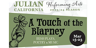 "A Touch of the Blarney" Irish Plays, Poetry and Music at Julian Town Hall | Julian Town Hall & Visitor Center