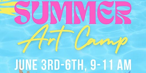 JUNE Summer Art Camp (Dothan) | Tipsy Easel