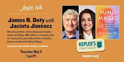 James R. Doty with Jacinta Jiménez | Kepler's Books
