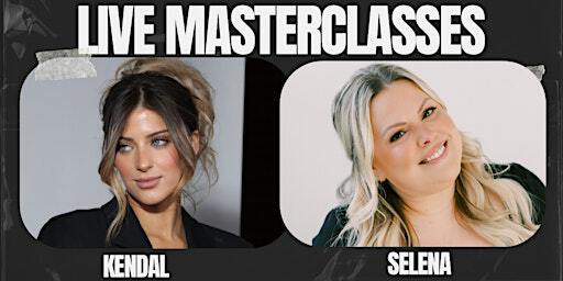 Kendal & Selena hands on masterclass | Regina